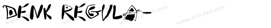 Denk Regula字体转换
